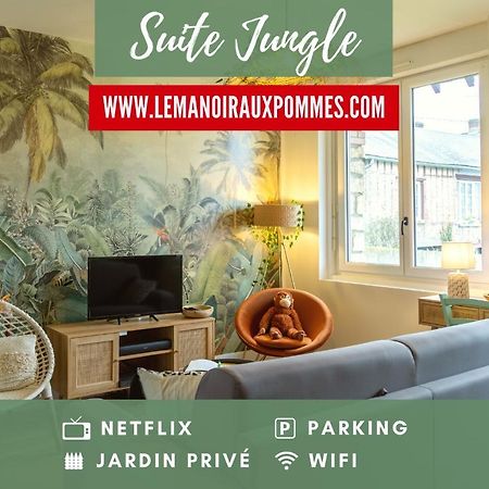 Suite Jungle - Jardin, Netflix Et Parking - Le Manoir Aux Pommes Orbec Buitenkant foto
